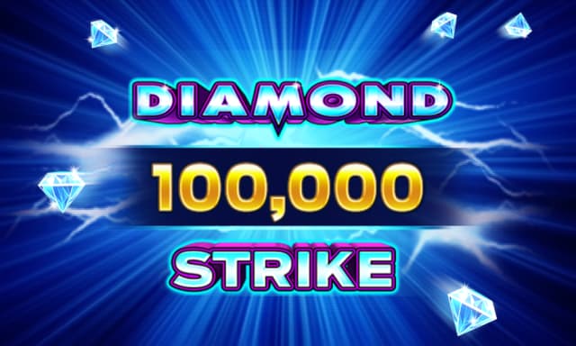 Diamond Strike 100,000